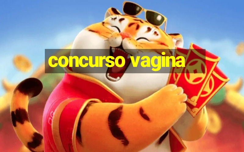 concurso vagina