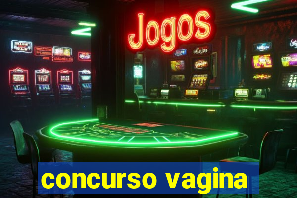 concurso vagina