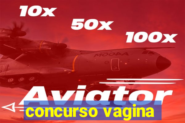 concurso vagina