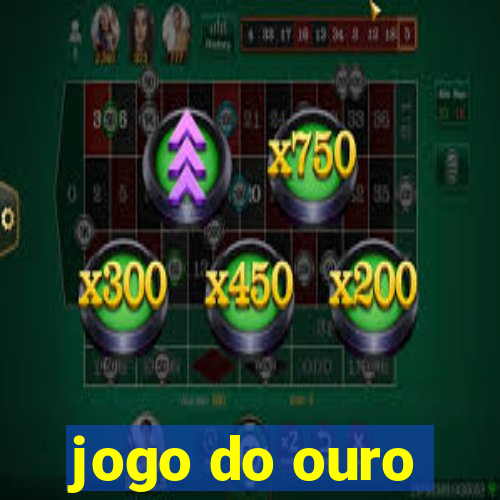 jogo do ouro