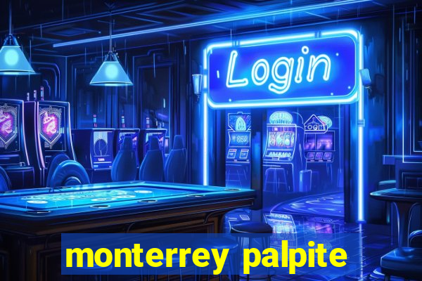 monterrey palpite