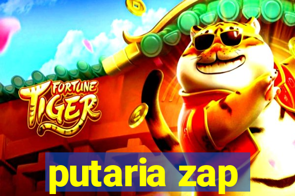 putaria zap