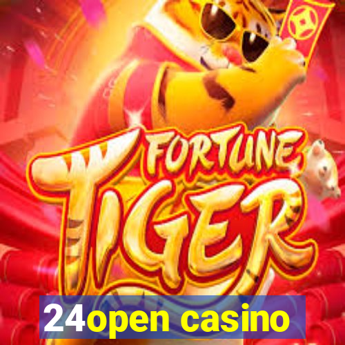 24open casino