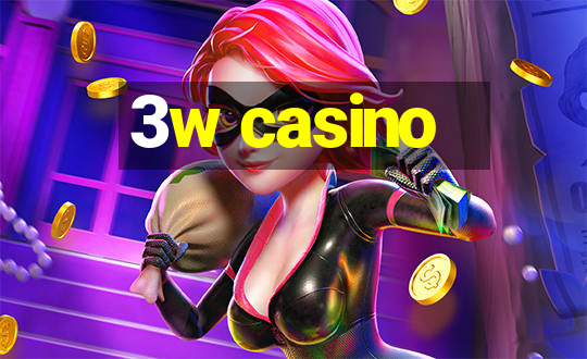 3w casino