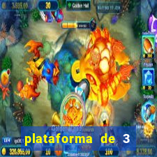 plataforma de 3 reais tigre