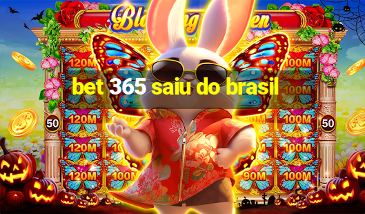 bet 365 saiu do brasil