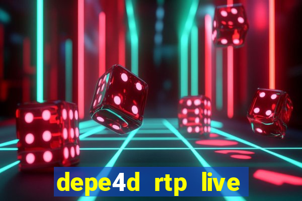 depe4d rtp live slot online pgsoft