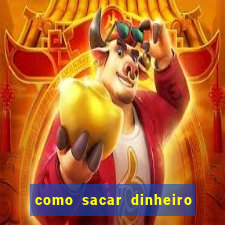 como sacar dinheiro no golden slots