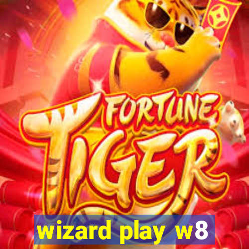 wizard play w8