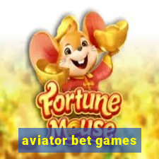 aviator bet games