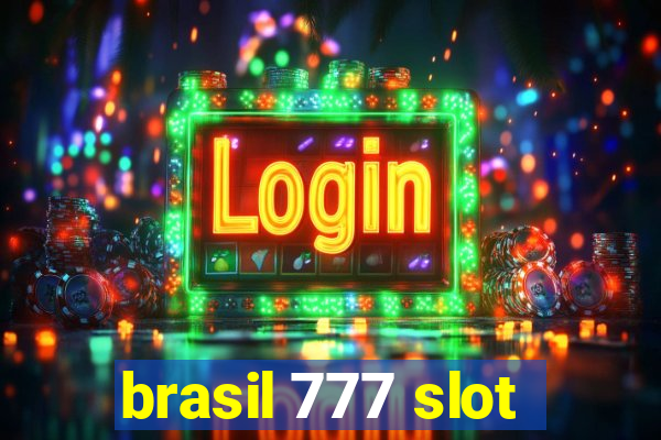 brasil 777 slot