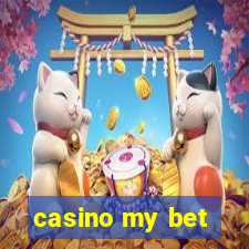 casino my bet