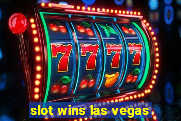 slot wins las vegas