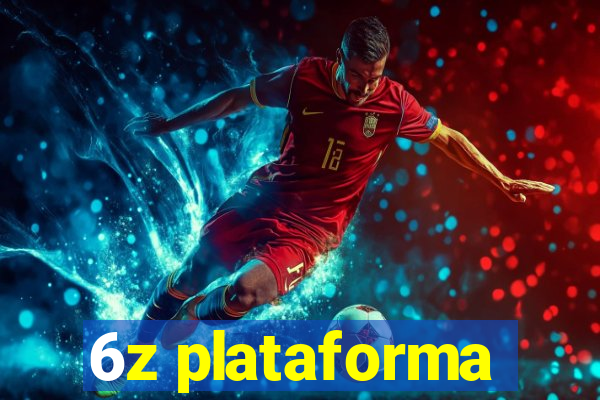 6z plataforma