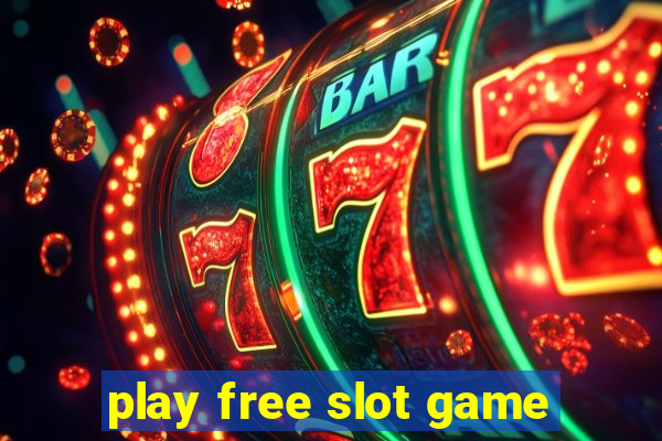 play free slot game