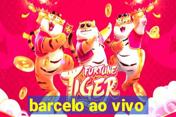 barcelo ao vivo