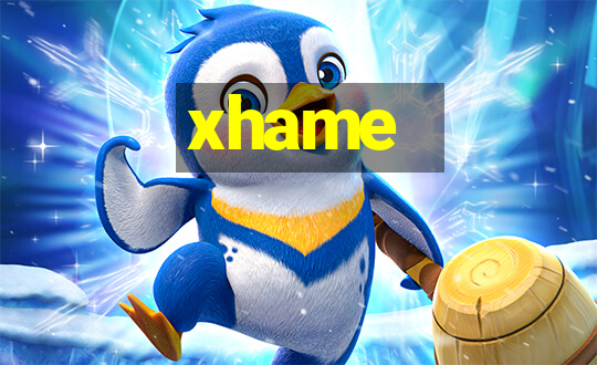 xhame