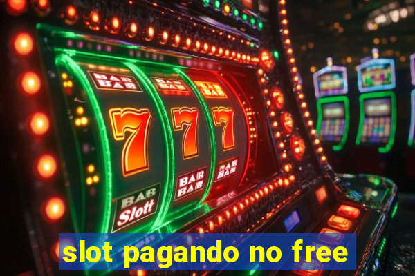 slot pagando no free