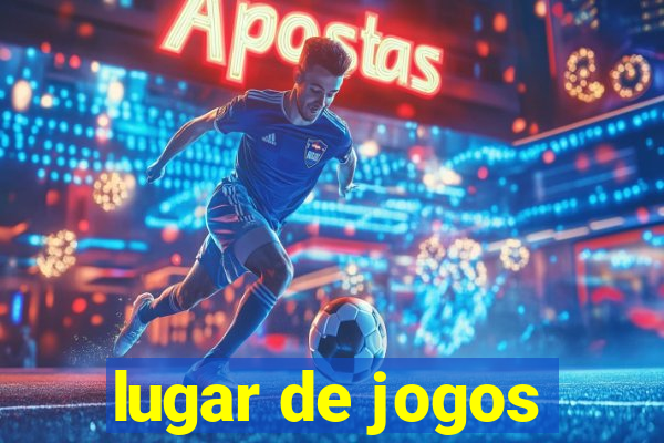 lugar de jogos