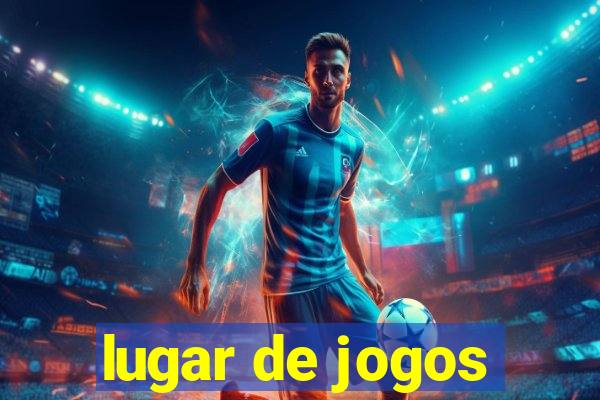 lugar de jogos