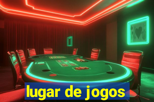 lugar de jogos