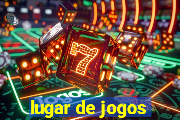 lugar de jogos