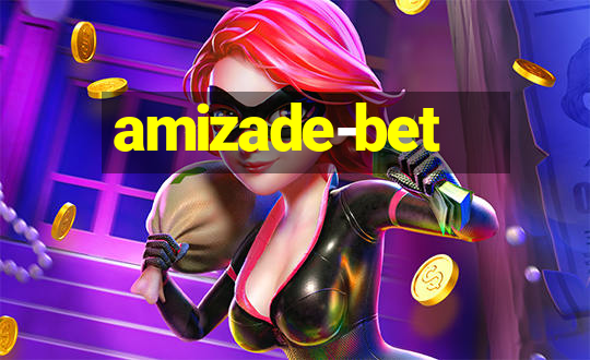 amizade-bet