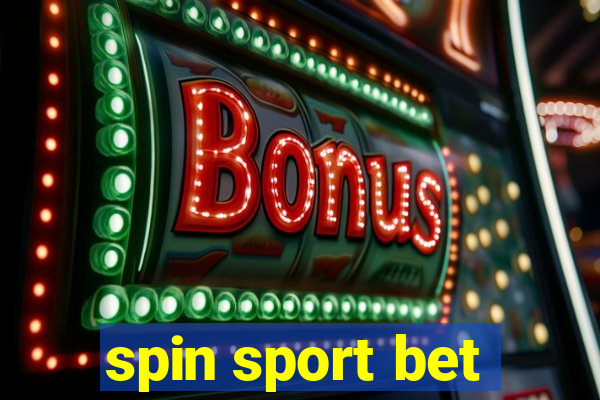 spin sport bet