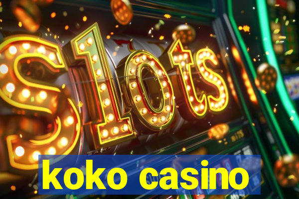 koko casino