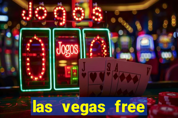 las vegas free slot games