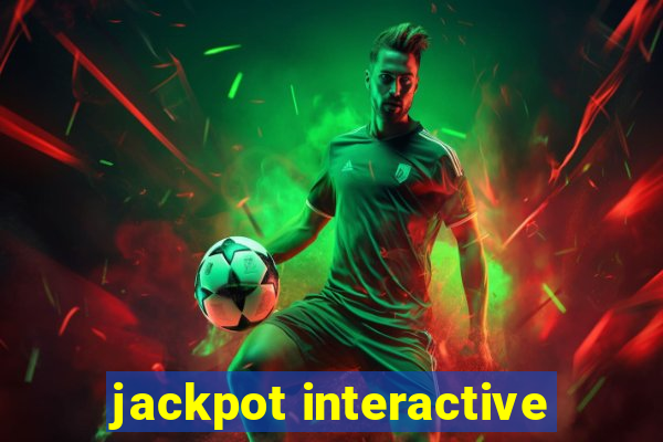 jackpot interactive