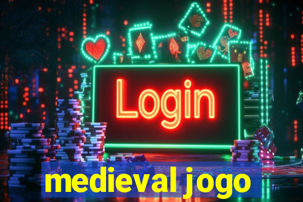 medieval jogo