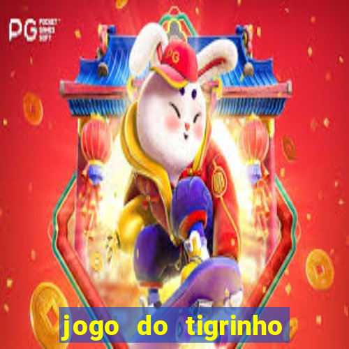 jogo do tigrinho aposta minima