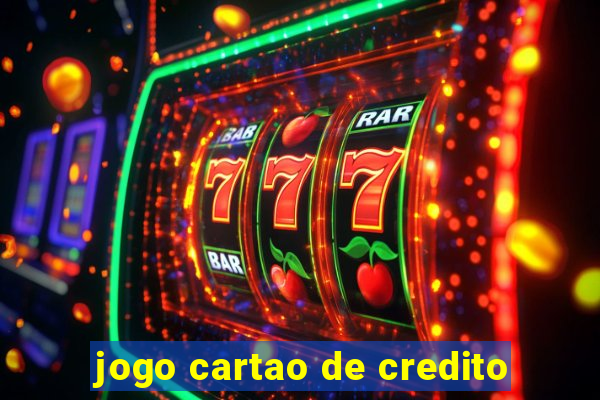 jogo cartao de credito