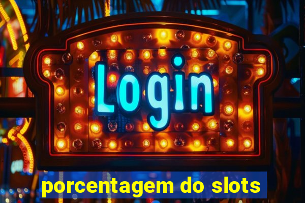 porcentagem do slots