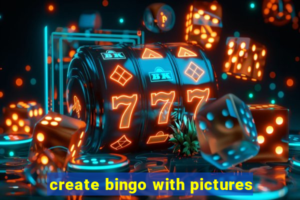 create bingo with pictures