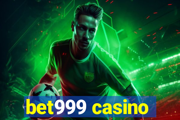 bet999 casino