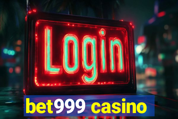 bet999 casino