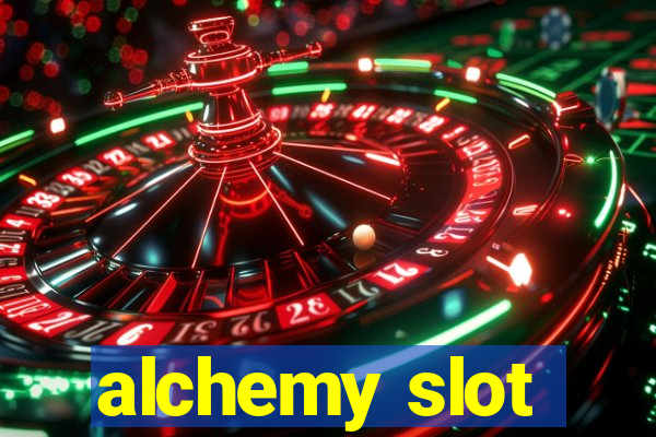 alchemy slot