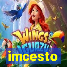 imcesto