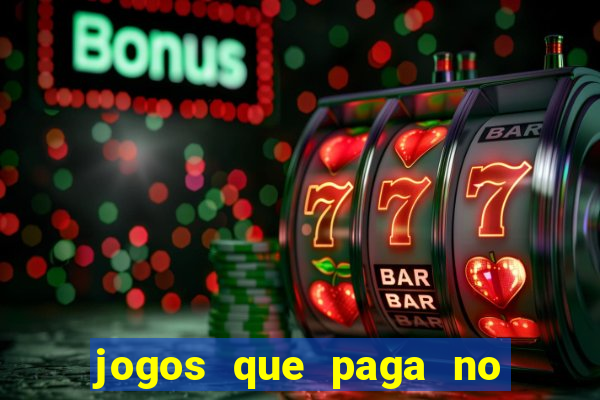 jogos que paga no pix de verdade