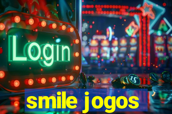 smile jogos