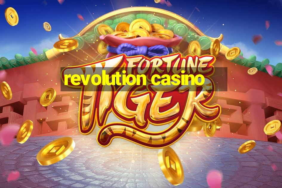 revolution casino