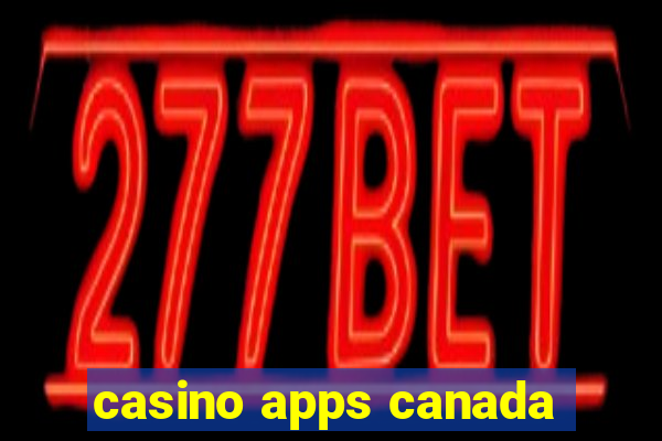 casino apps canada