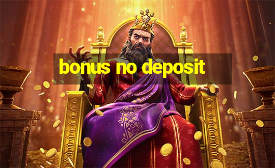 bonus no deposit