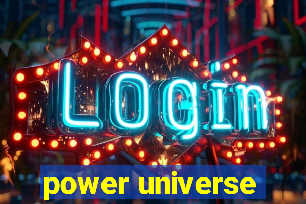 power universe