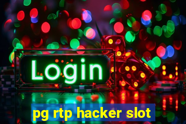 pg rtp hacker slot