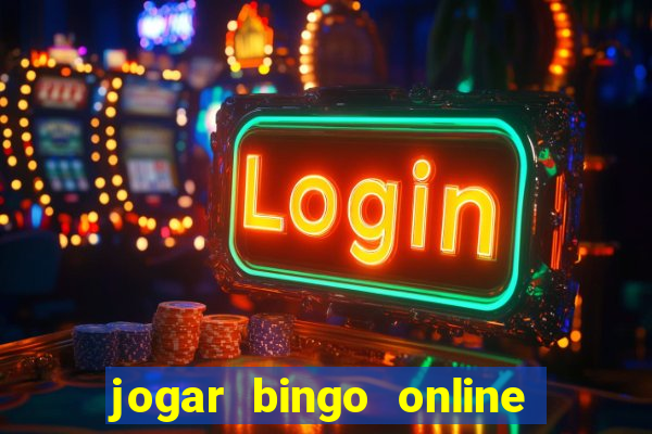 jogar bingo online valendo dinheiro