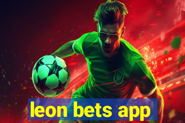 leon bets app