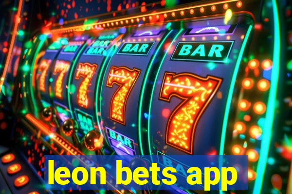 leon bets app